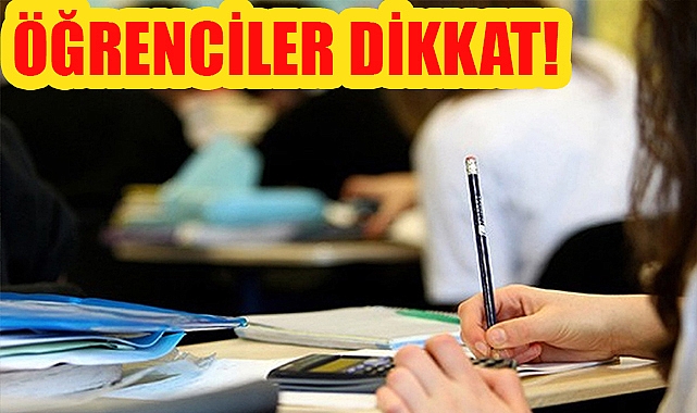 Öğrenciler dikkat! Kayıtlar yarın son